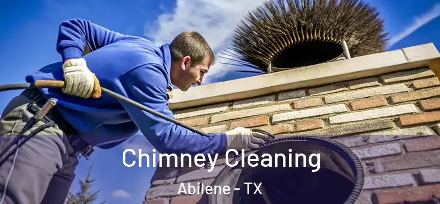 Chimney Cleaning Abilene - TX